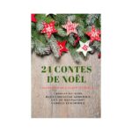 Livre 24 Contes de Noël Calendrier de l'Avent Féerique ! Livre 24 Contes de Noël Calendrier de l'Avent Féerique !